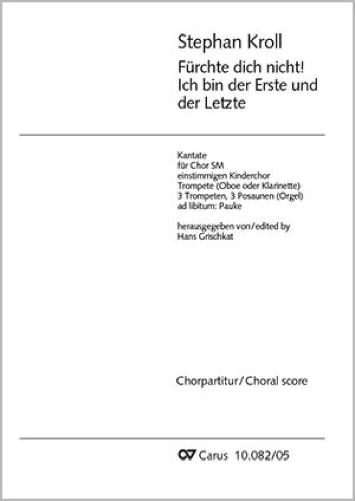 Fürchte dich nicht! Ich bin der Erste